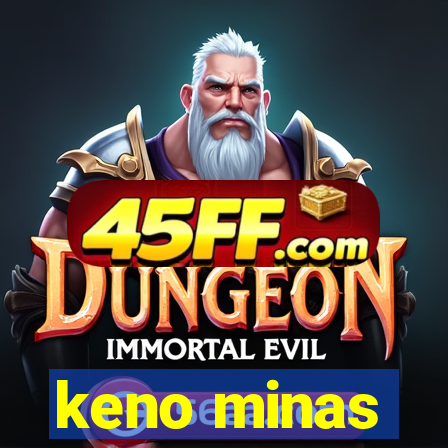 keno minas